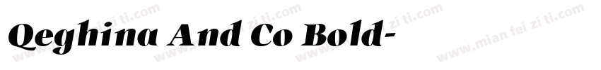 Qeghina And Co Bold字体转换